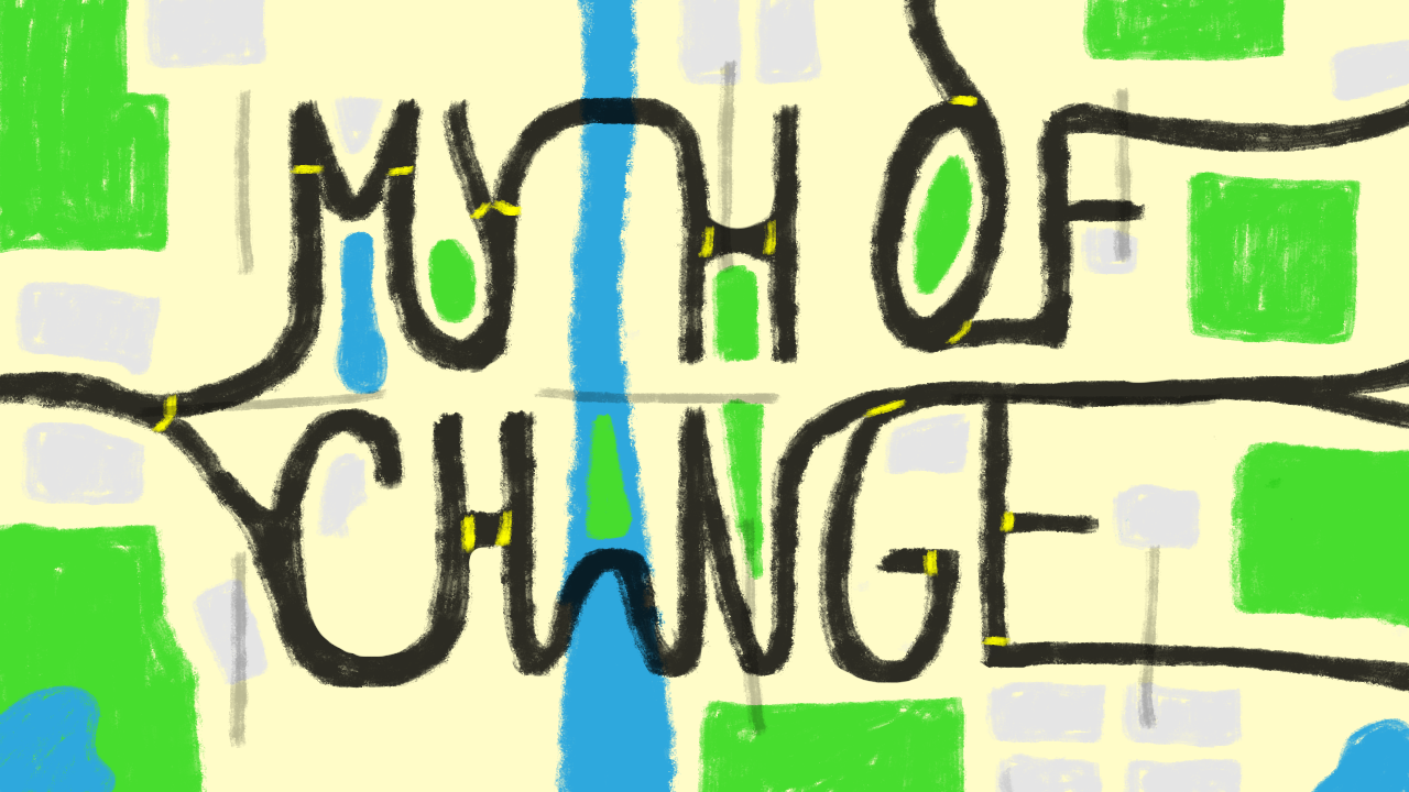 art with the text 'Myth of Change' in a stylized font